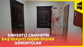 Əhməd Bacısını Və Onun Qızını Bu Evdə Öldürübmüş