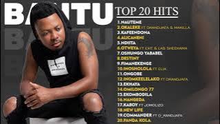 Bantu Top 20 Hits (2013-2022)