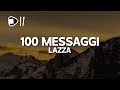 Lazza - 100 MESSAGGI (Testo/Lyrics) scordati che mi conosci, ora è tardi anche se piangi