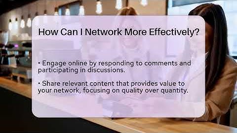 How Can I Network More Effectively? - Everyday-Networking