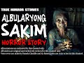 Albularyong sakim horror story  true horror stories  tagalog horror