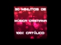 Música Cristina 100% _ Catolico  2015