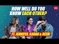 Jennifer winget karan wahi  reem shaikhs hilarious how well do you know each other  raisinghani