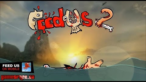 Feed Us 2 - (Flash Game) #162
