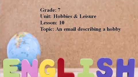 Excel 7. An email describing a hobby