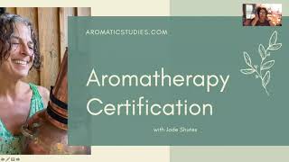 How to become a Certified Aromatherapist