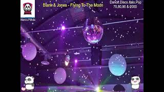 Blank &amp; Jones - Flying To The Moon