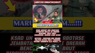 KASAD MARULI GERAM..!! UPAYA SABOTASE