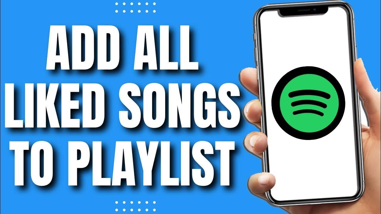 How To Add All Liked Songs To Playlist Spotify Easy Way 2023 YouTube how-to-add-all-liked-songs-to-playlist-spotify-easy-way-2023-youtube