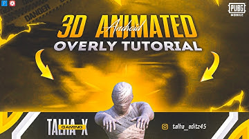 How to Make 3D Animated Gaming Overlay on Android || Make 3D Animated Gaming Overlay in Kinemaster