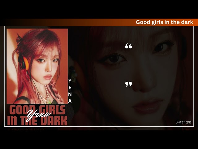 Thaisub | Choi Yena – Good girls in the dark #สวีทพายซับ class=
