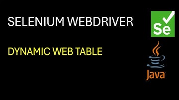 Selenium WebDriver | How to Handle Dynamic Web Tables?