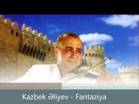 Kazbek Aliyev - Fantasy (Gunesh Ruzgari )