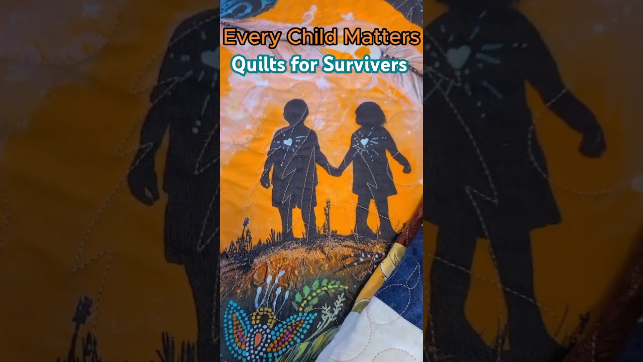 Quilts for Survivors of Canadian Residential Schools 