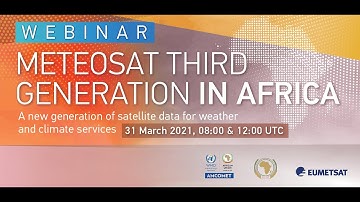 Meteosat Third Generation in Africa - Webinar