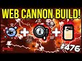 WEB CANNON BUILD! -  The Binding Of Isaac: Repentance #476