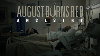 August Burns Red - Ancestry (feat. Jesse Leach) chords