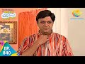 Taarak mehta ka ooltah chashmah  episode 840  full episode