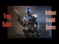 The Arkham Knight Voice Clips (Troy Baker)