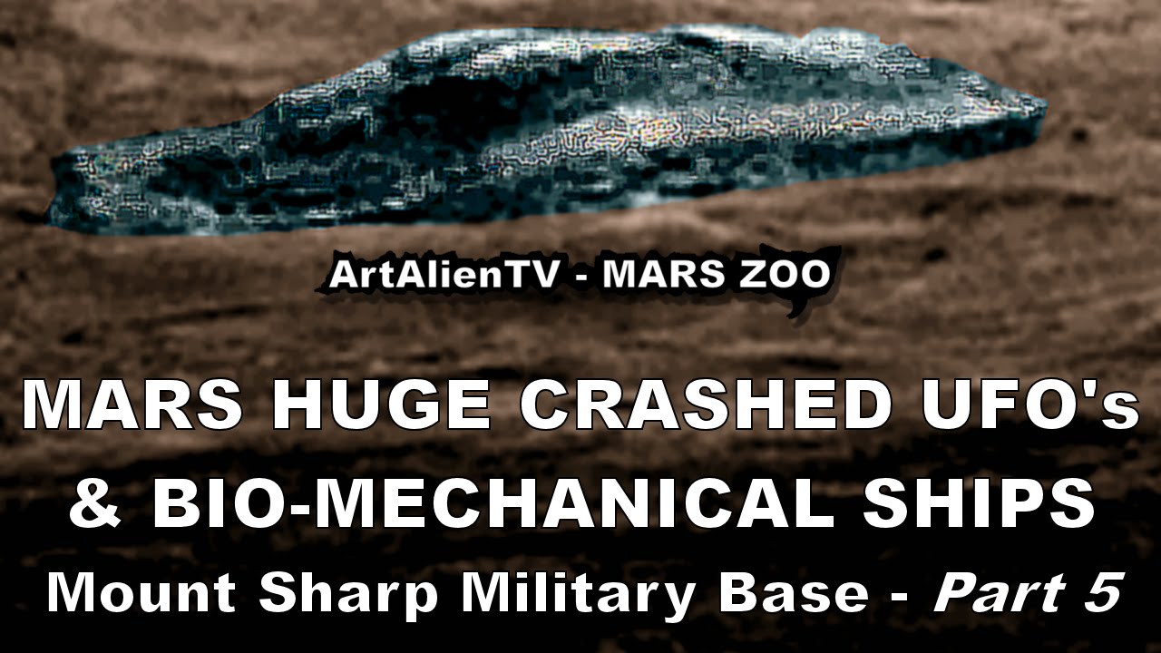 rovera MARS HUGE CRASHED UFO's & Alien Bio-mech Ships. ArtAlienTV (PART 5)