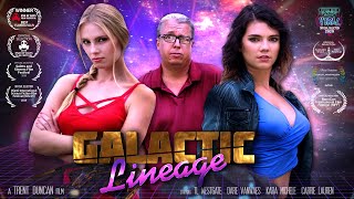 Galactic Lineage (2018) SciFi Action short film