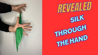 ONE OF THE BEST MAGIC TRICKS REVEALED | SILK THROUGH THE HAND
