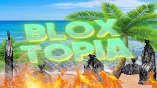 Bloxtopia Rant