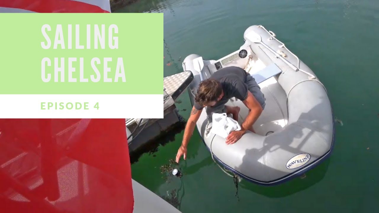 Ep 4  |  Sailing Chelsea  |  The things you lose when you live on a boat!