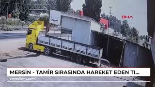 Mersin - Tamir Sırasında Hareket Eden Tirın Altında Kalan 16 Yaşındaki Işçi Öldü
