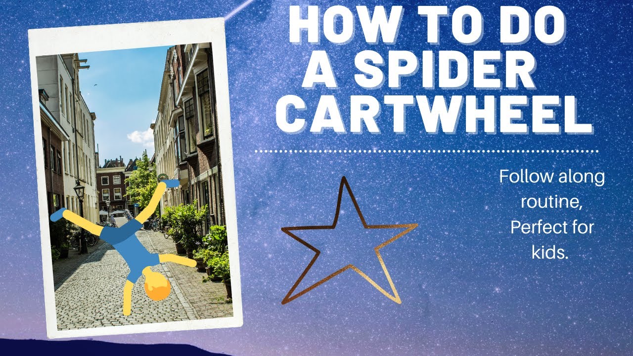How To Do A Cartwheel Spider Cartwheel YouTube Maxresdefault