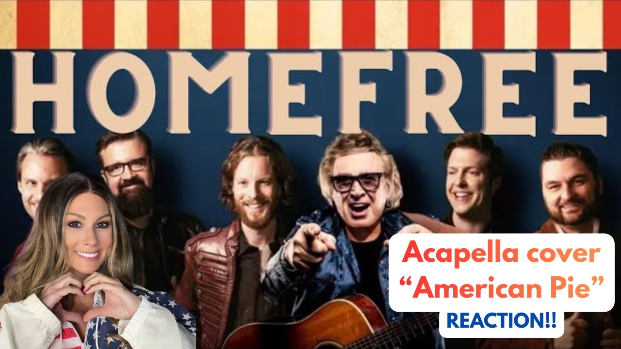 *FIRST TIME HEARING* HOME FREE ft. Don McLean | American Pie (Official Music Video)(cover)(REACTION)