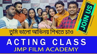 Best Acting Class in Kolkata | JMP FILM ACADEMY | Jeet Biswas
