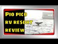 Campground Reviews: Pio Pico RV Resort (Jamul, CA)