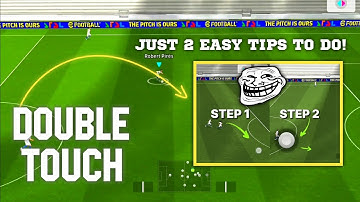 How to do double touch in eFootball 25! Advance control (Touch & Flick)