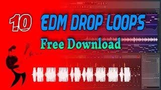 10 EDM Drops Loops Sample Pack Free Download | Free Drops Midi Pack Download | #FlpWorld