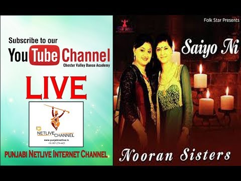 Nooran Sister  song    Saiyo Ni Sade Vehre