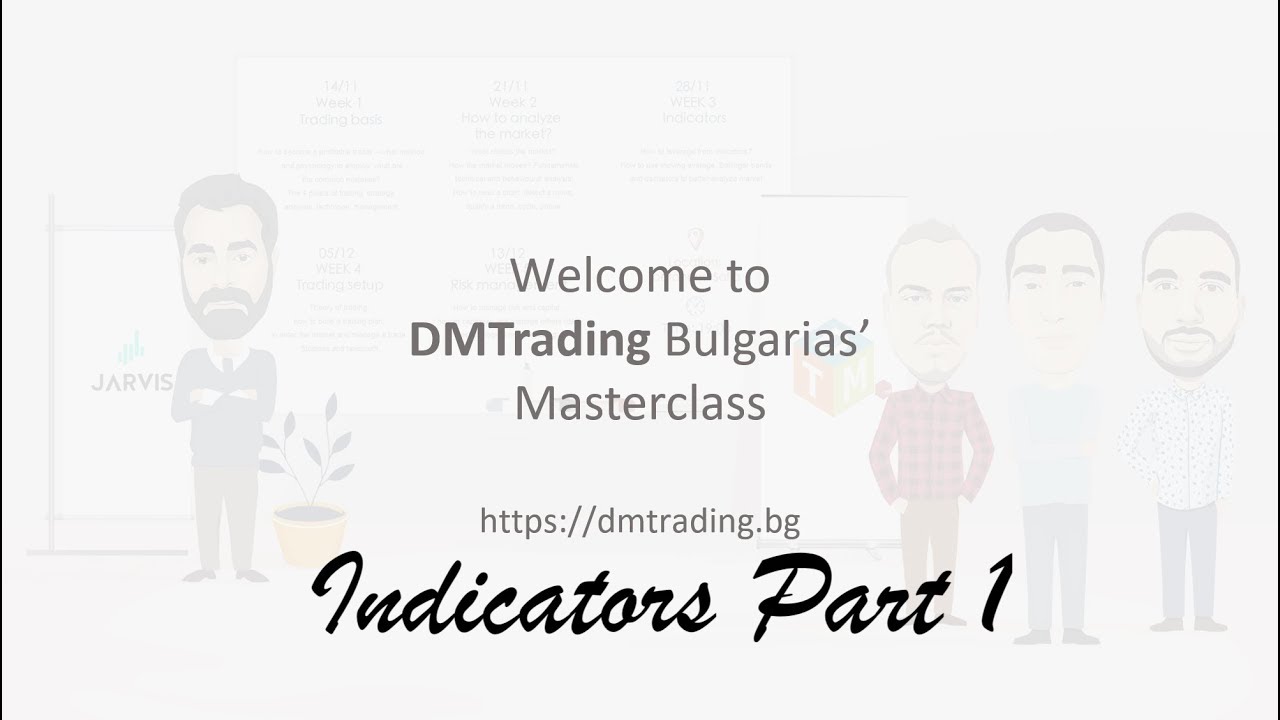Indicators Part 1 [DM Trading Masterclass] - YouTube