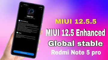 MIUI 12.5.5 Global stable | Android 11 | Redmi Note 5 pro | Smooth Ui Features Review 🔥😲