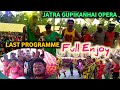 Last programme update  full enjoy ll jatra gupikanhai opera