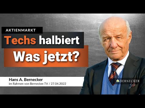 Techs halbiert - Was jetzt? / Hans A. Bernecker im Gespräch vom 27.04.2022