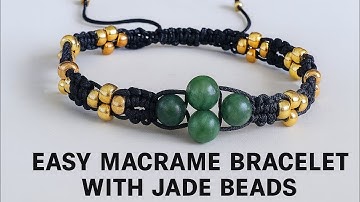 Easy Macrame Bracelet With Jade Beads | Secret Knot Design