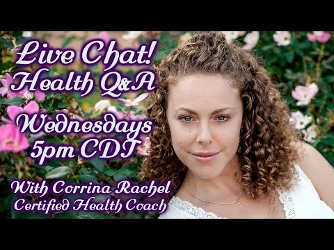 Ask A Health Coach! LIVE Q&A With Corrina: Healthy Foods, Weight Loss, Motivation And More!