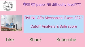 RVUNL AEn Mechanical 2021 Cutoff Analysis | Expected cutoff & Safe Score | Share your expected Marks