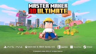 Master Maker 3D Ultimate | PS5, PS4, Xbox, Switch, Steam, PC | Trailer