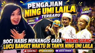 BOCIL HAMPIR MENANGIS Gara-Gara Minta Uang 🤣 Reaksi Ning Umi Laila Bikin Jamaah Ngakak! |