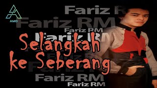 Fariz RM - Selangkah Ke Seberang - Karaoke
