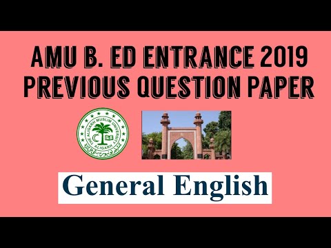 AMU B.Ed Entrance | Previous Question Paper 2019 | General English