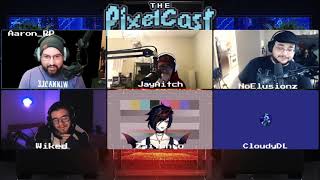 The Pixelcast Ep. 2 - Special Guest: Wiked