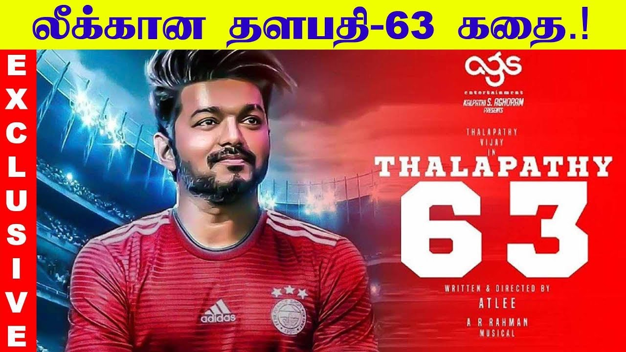 Thalapathy 63 Story Leaked.! | Vijay, Nayanthara, Atlee, AR Rahman | Kalakkal Cinema