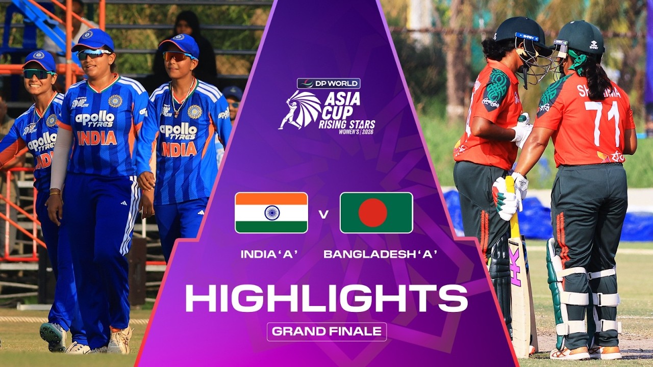 Highlights | Grand Finale | India 'A' v Bangladesh 'A' | DP World Women's Asia Cup Rising Stars 2026